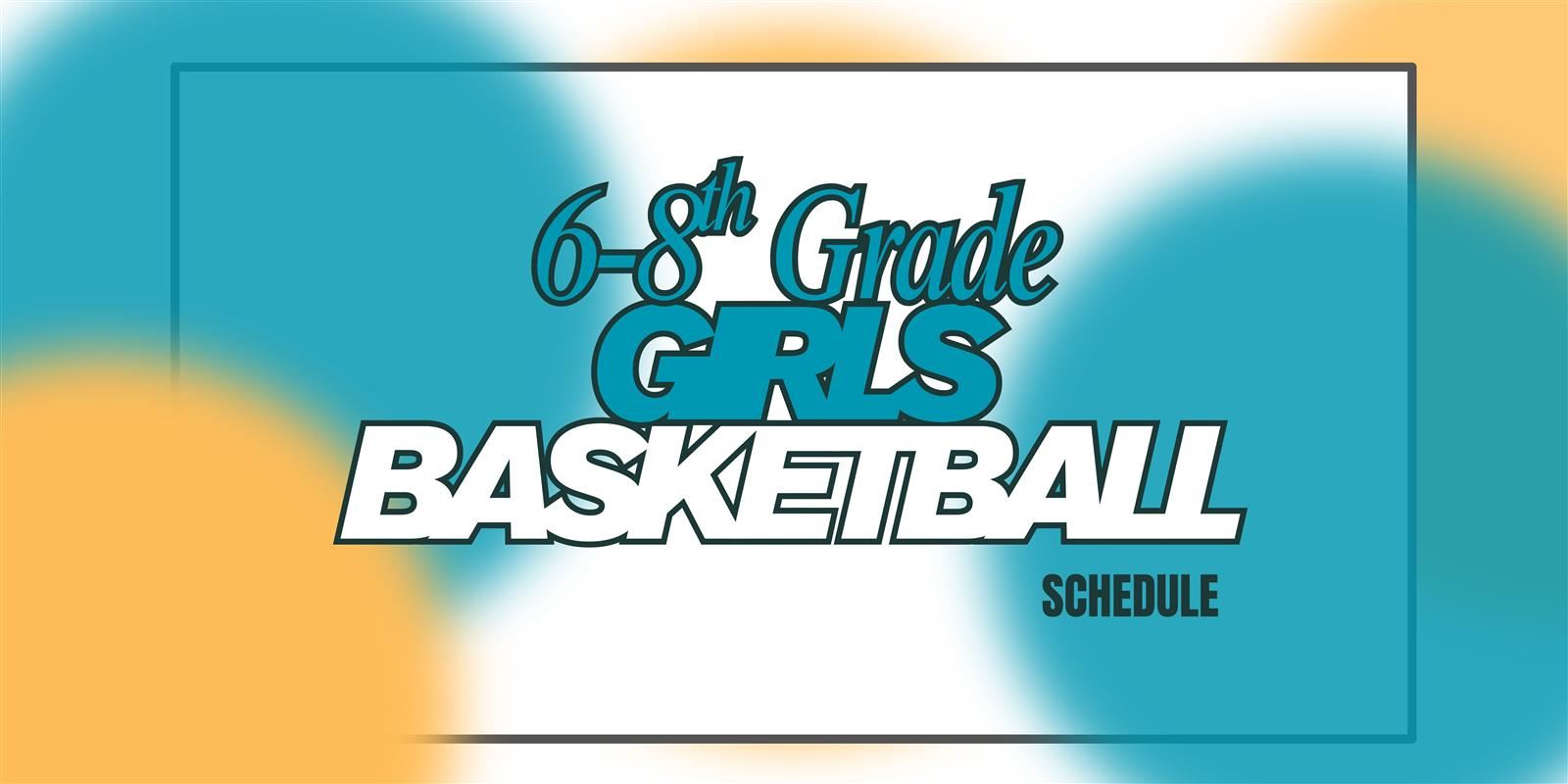 6-8th Grade Girls Basketball